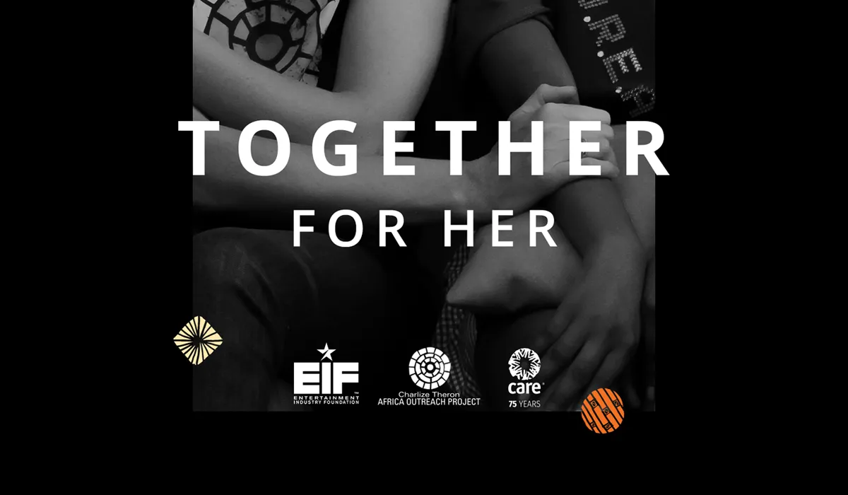 O gráfico Together for Her com os logotipos da Entertainment Industry Foundation, Charlize Theron Africa Outreach Project e CARE.