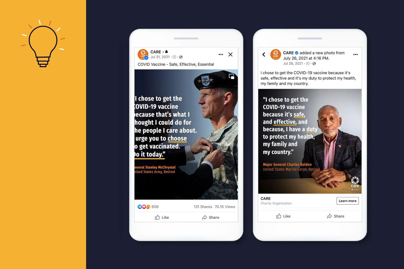 A mockup of two iPhones side by side, showing CARE social posts featuring former military generals talking about the benefits of getting the COVID vaccine.
